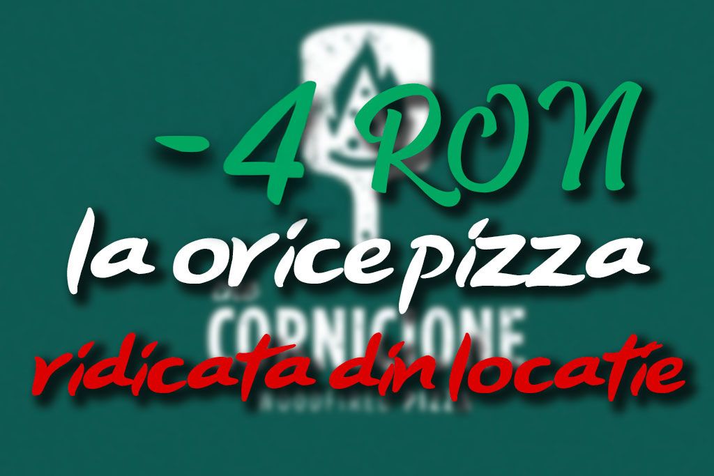 Pizza mai ieftina la ghiseu che Cornicione